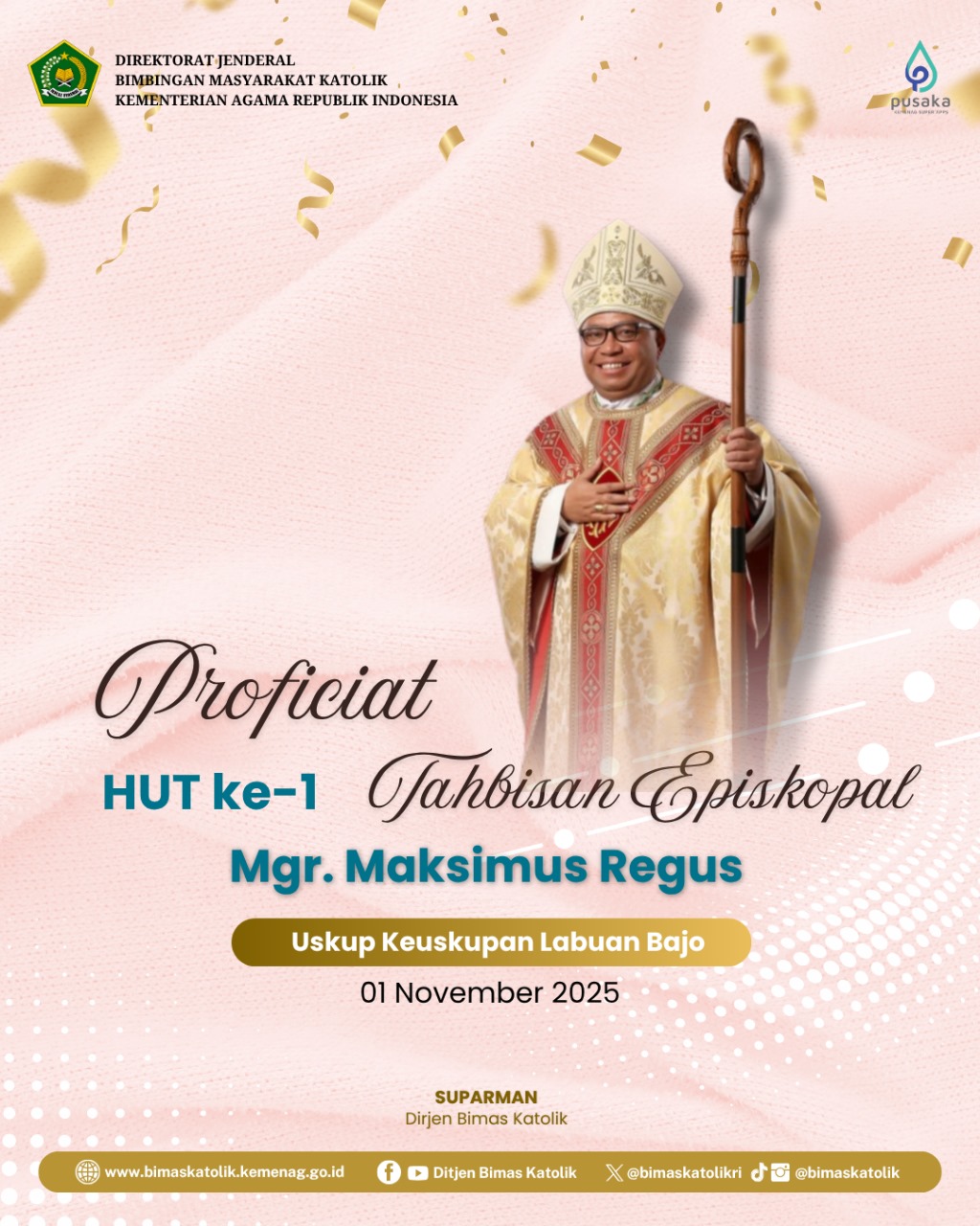 Proficiat HUT Ke-1 Tahbisan Episkopal Mgr.Maksimus Regus