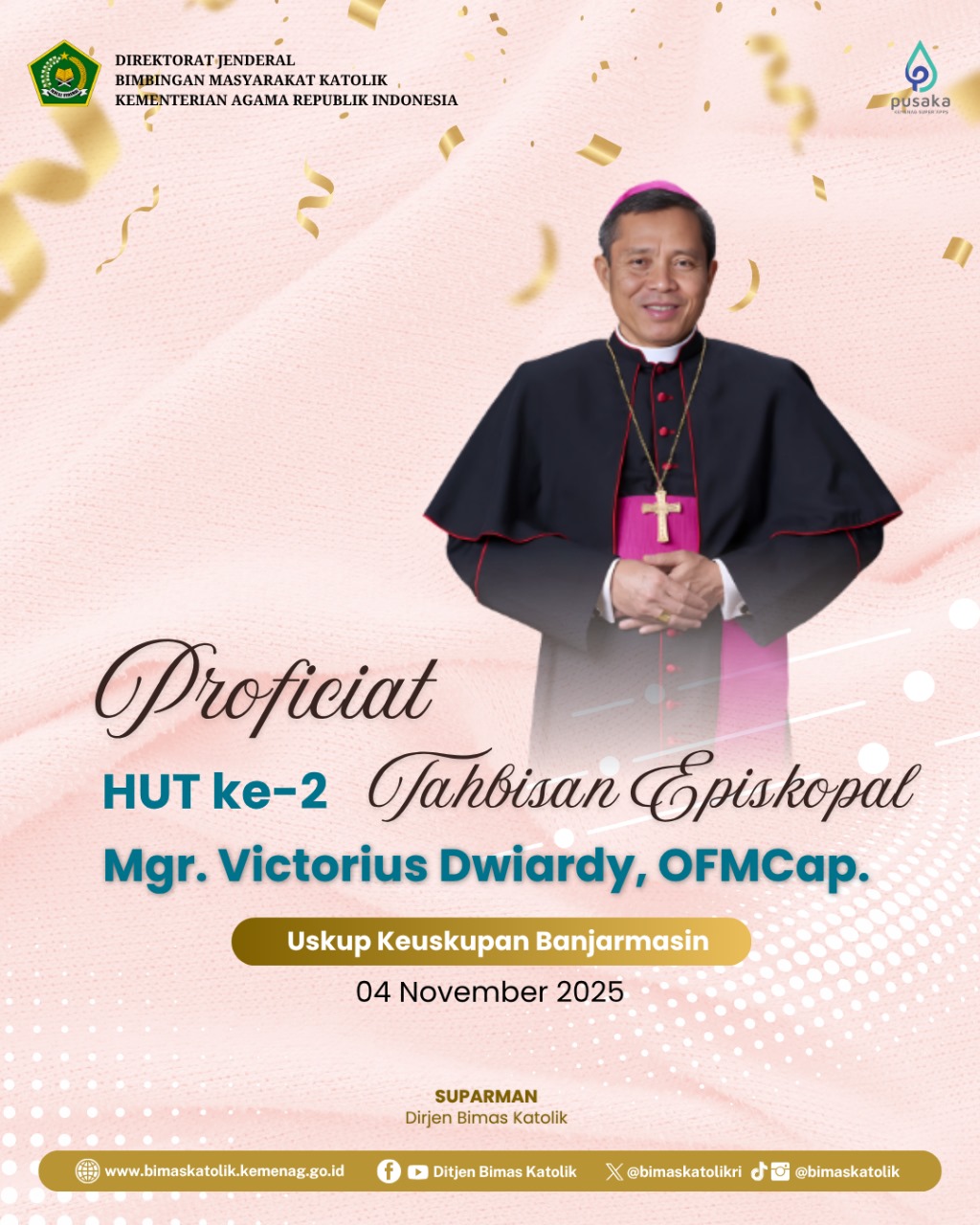 Proficiat HUT Ke-2 Tahbisan Episkopal Mgr.Victorius Dwiardy, OFMCap