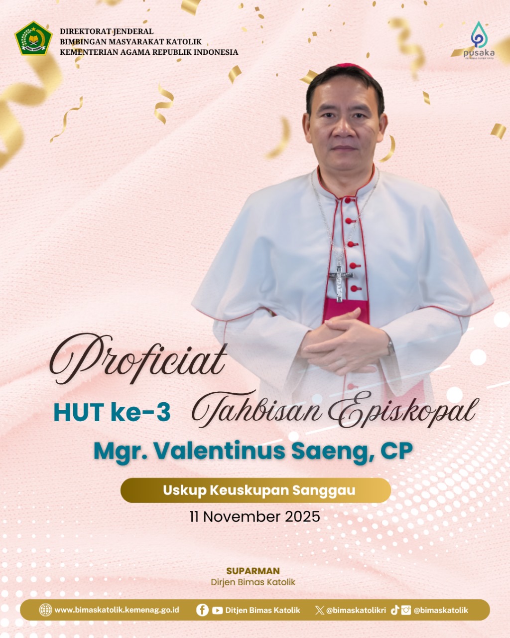 Proficiat HUT Ke-3 Tahbisan Episkopal Mgr.Valentinus Saeng, CP