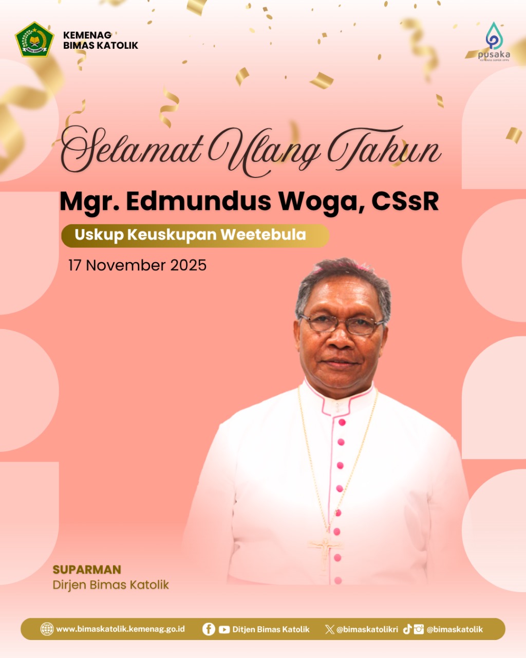 Selamat Ulang Tahun Mgr. Edmundus Woga, CSsR