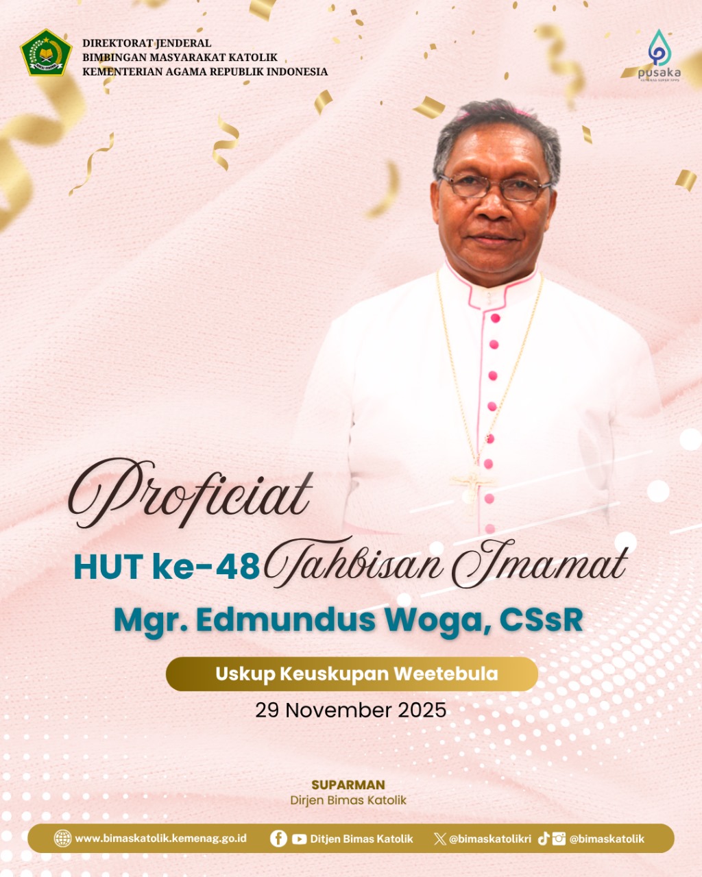 Proficiat HUT Ke-48 Tahbisan Imamat Mgr.Edmundus Woga, CSsR