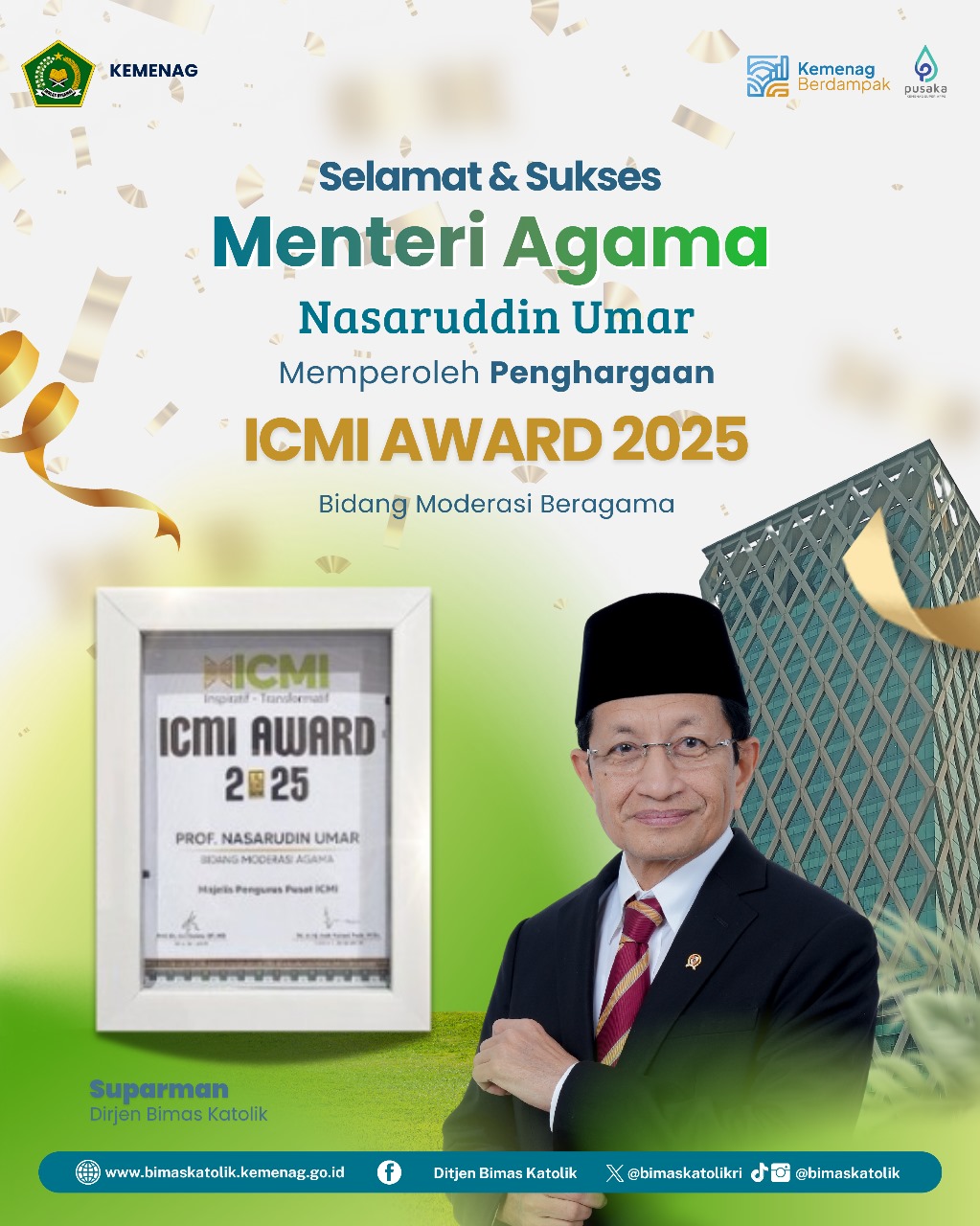 Selamat dan Sukses Menteri Agama Nasaruddin Umar Memperoleh Penghargaan ICMI Award 2025 bidang Moderasi Beragama
