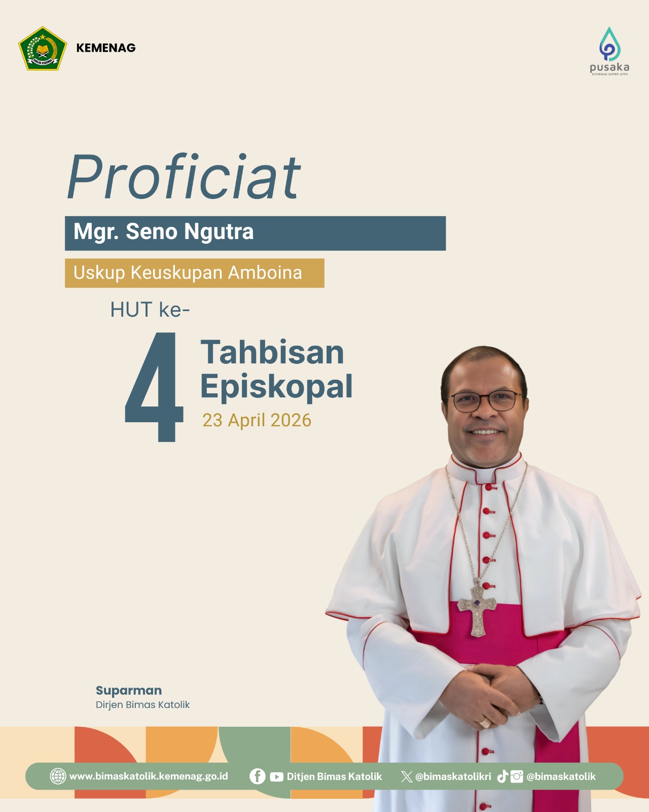 Proficiat HUT Ke-4 Tahbisan Episkopal Mgr. Seno Ngutra