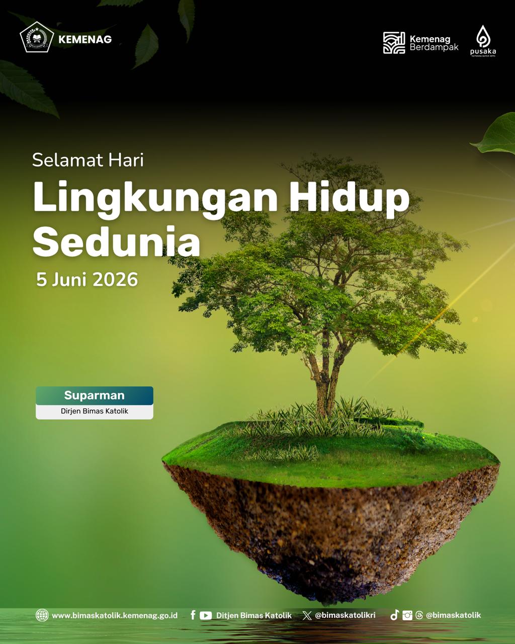 Selamat Hari Lingkungan Hidup Sedunia 2026