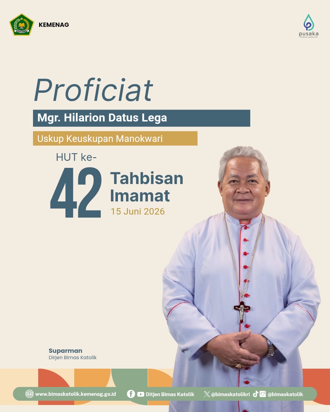 Proficiat HUT Ke-42 Tahbisan Imamat Mgr. Hilarion Datus Lega