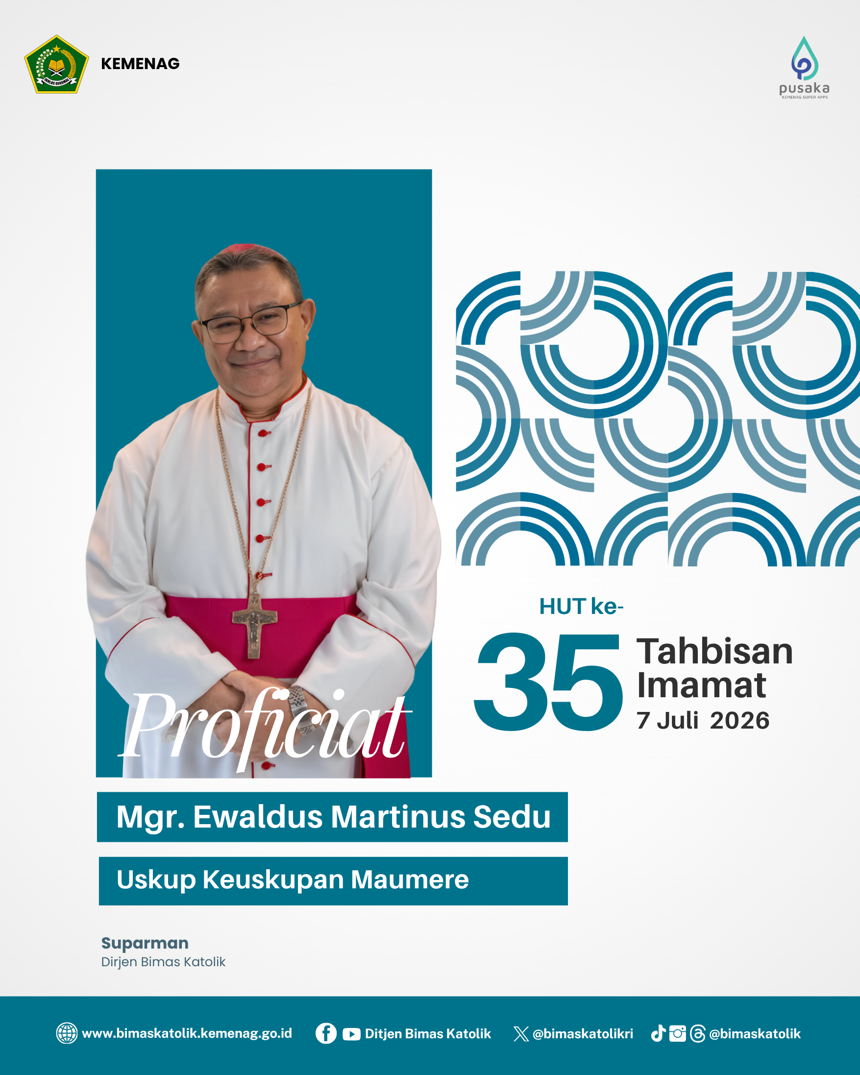 Proficiat HUT Ke-35 Tahbisan Imamat Mgr. Ewaldus Martinus Sedu