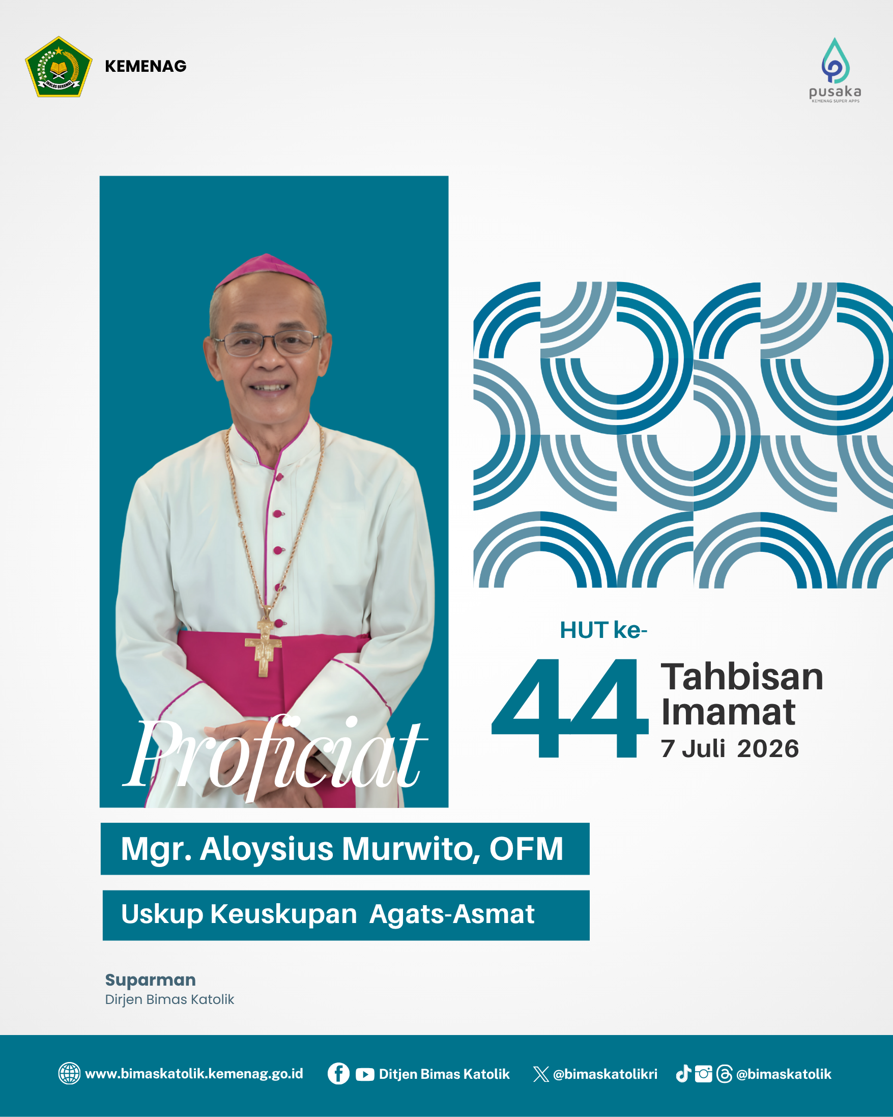Proficiat HUT Ke-44 Tahbisan Imamat Mgr. Aloysius Murwito. OFM