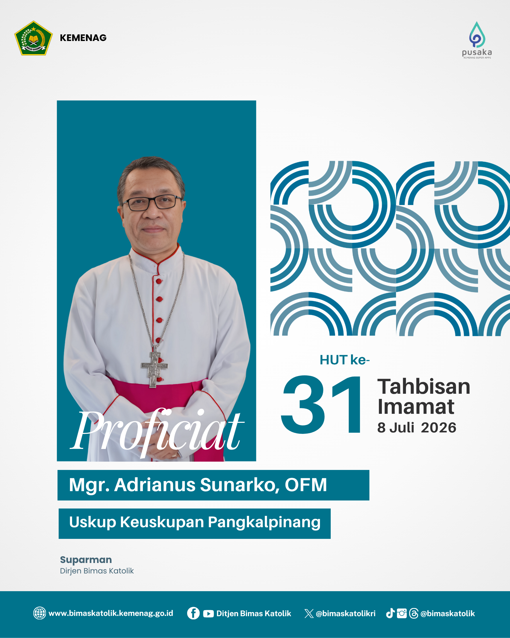 Proficiat HUT Ke-31 Tahbisan Imamat Mgr. Adrianus Sunarko, OFM
