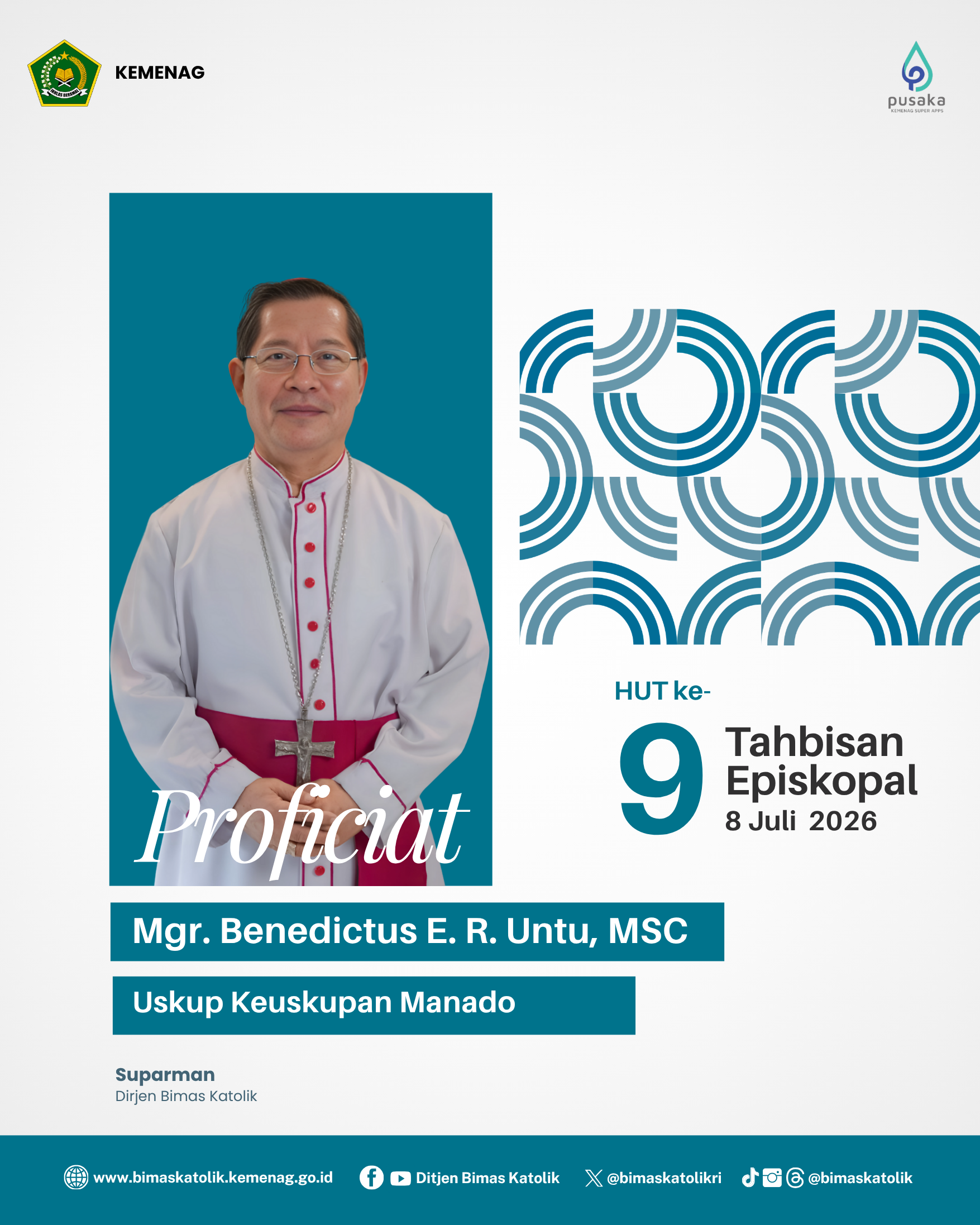 Proficiat HUT Ke-9 Tahbisan Episkopal Mgr. Benedictus E. R. Untu, MSC
