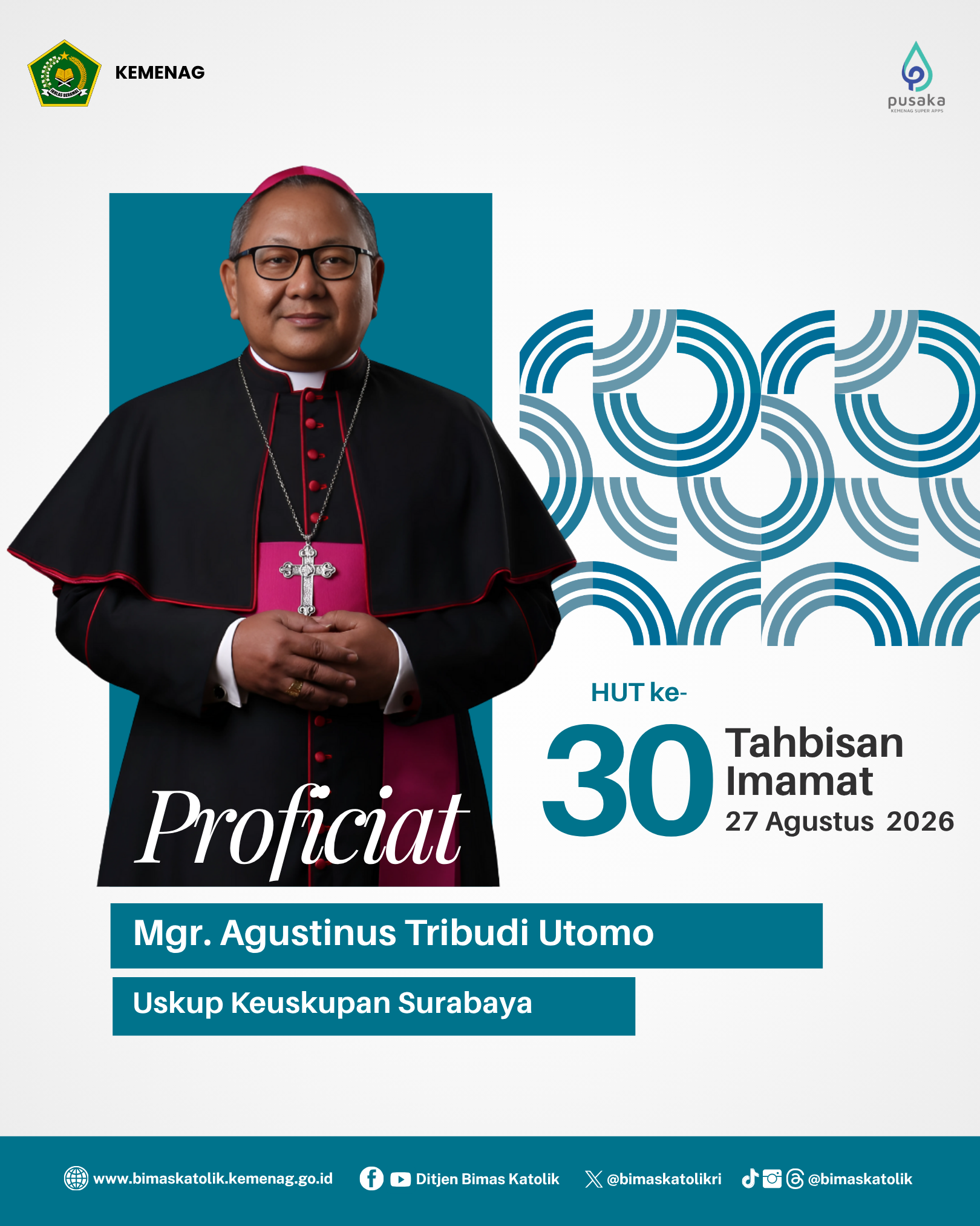 Proficiat HUT Ke-30 Tahbisan Imamat Mgr. Agustinus Tribudi Utomo
