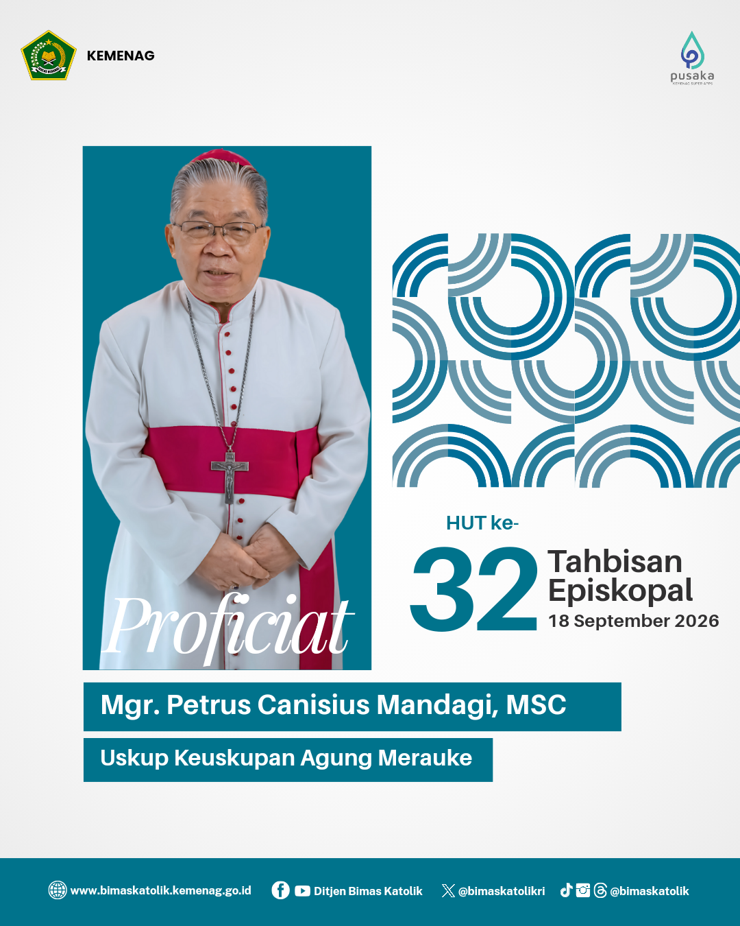 Proficiat HUT Ke-32 Tahbisan Episkopal Mgr. Petrus Canisius Mandagi, MSC (18 September 2026)