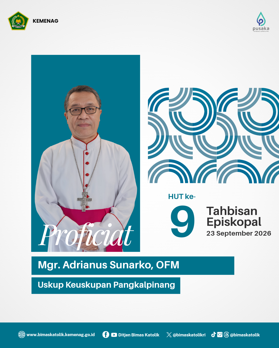 Proficiat HUT Ke-9 Tahbisan Episkopal Mgr. Adrianus Sunarko, OFM (23 September 2026)