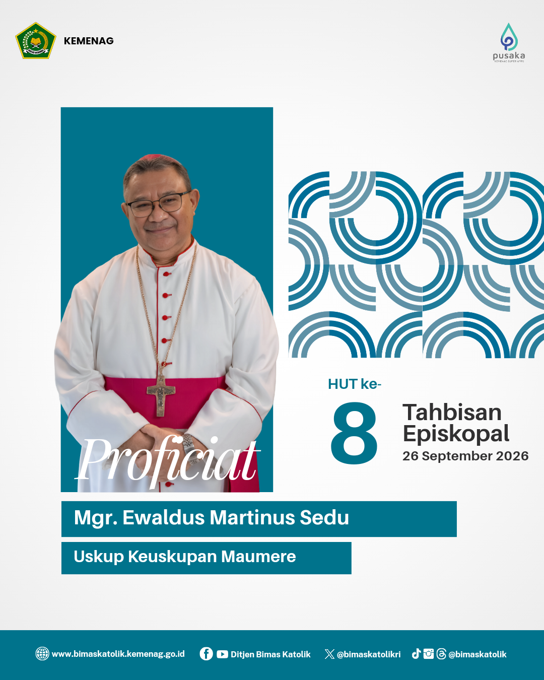 Proficiat HUT Ke-8 Tahbisan Episkopal Mgr. Ewaldus Martinus Sedu