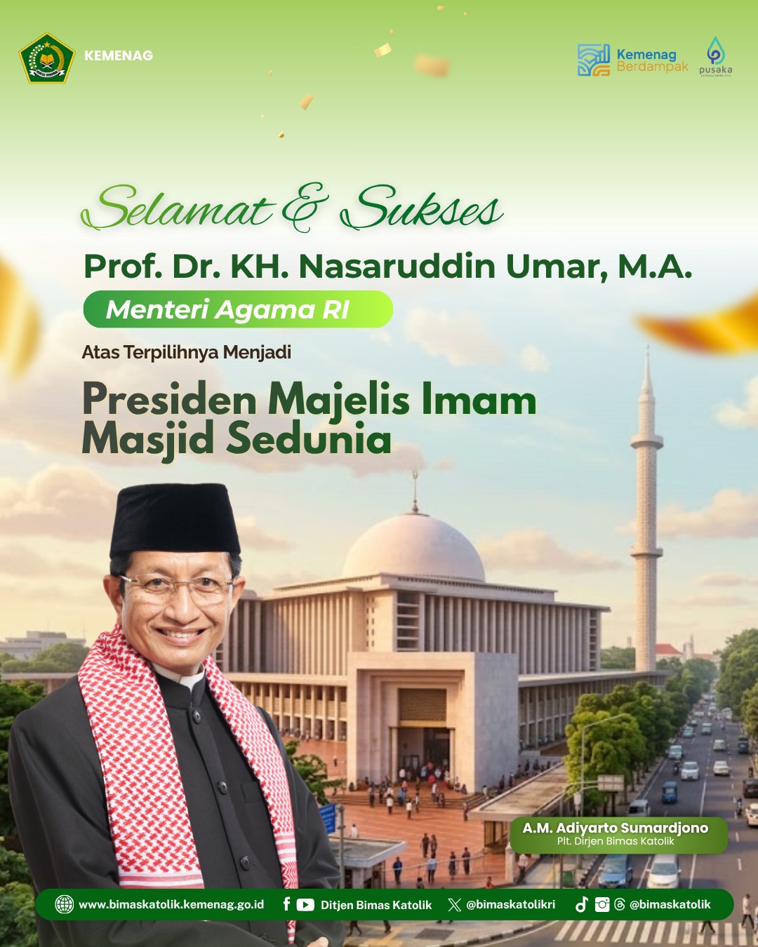 Selamat dan Sukses Prof. Dr. KH. Nasaruddin Umar, M.A Atas Terpilihnya Menjadi Presiden Majelis Imam Masjid Sedunia