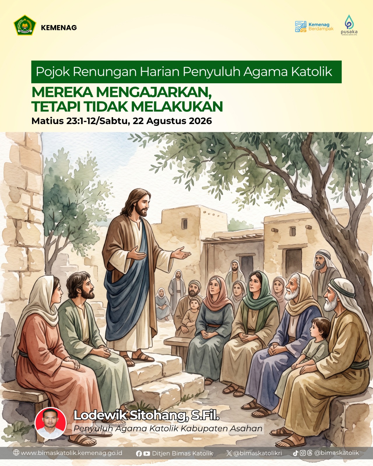 Mereka Mengajarkan, tetapi Tidak Melakukan